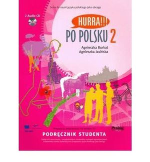 HURRA!!! PO POLSKU 2 A2 (STUDENT'S TEXTBOOK + CD)