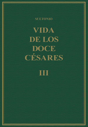 VIDA DE LOS DOCE CESARES III LIBROS V-VI