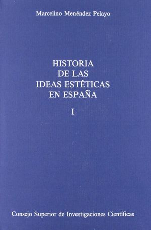 HISTORIA DE LAS IDEAS ESTÉTICAS EN ESPAÑA