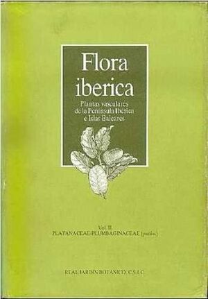 FLORA IBERICA VOL.II (PLATANACEAE - PLUMBAGINACEAE)