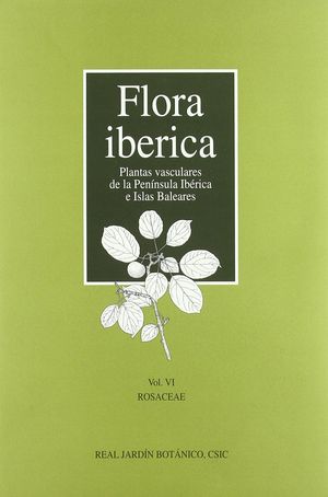 FLORA IBÉRICA VOL.VI (ROSACEAE)