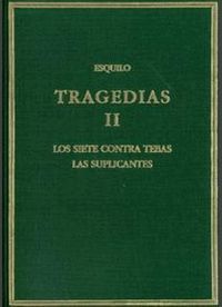 TRAGEDIAS II SIETE CONTRA TEBAS (T)