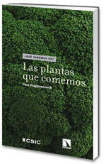 LAS PLANTAS QUE COMEMOS