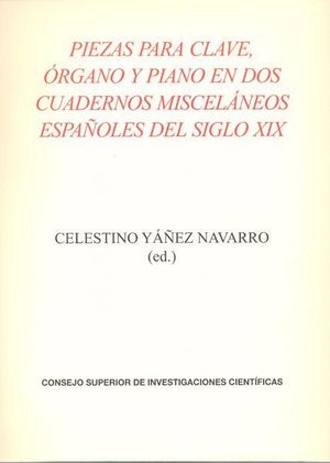 PIEZAS PARA CLAVE, ORGANO Y PIANO EN DOS CUADERNOS MISCELANEOS ES
