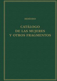 CATÁLOGO DE LAS MUJERES Y OTROS FRAGMENTOS