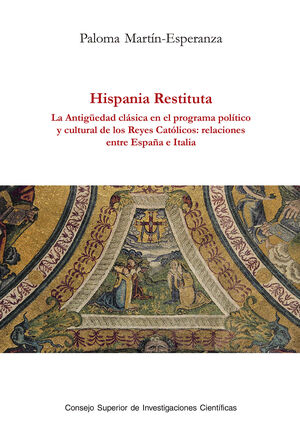 HISPANIA RESTITUTA LA ANTIGÜEDAD CLÁSICA EN EL PRO