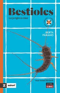 BESTIOLES : LA JUNGLA A CASA