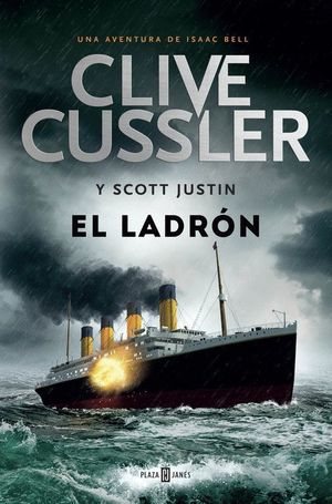 EL LADRON (ISAAC BELL 5)