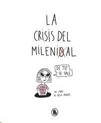 LA CRISIS DEL MILENIAL