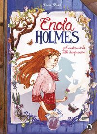 ENOLA HOLMES 1 EL MISTERIO DE LA DOBLE DESAPARICIÓN