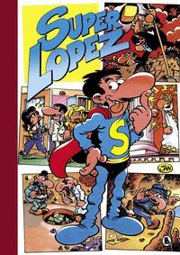 SUPER HUMOR SUPER LOPEZ TOMO 2