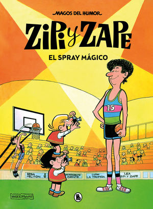 EL SPRAY MAGICO (ZIPI Y ZAPE MAGOS DEL HUMOR 32)