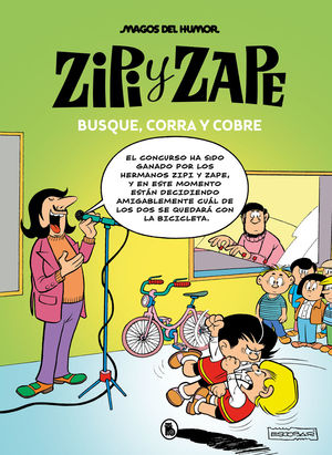 BUSQUE, CORRA Y COBRE (ZIPI Y ZAPE MAGOS DEL HUMOR 218)