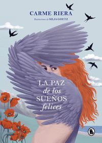 LA PAZ DE LOS SUEÑOS FELICES (ILUSTRADO)