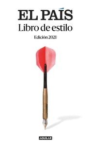 LIBRO DE ESTILO EL PAÍS (EDICION 2021)