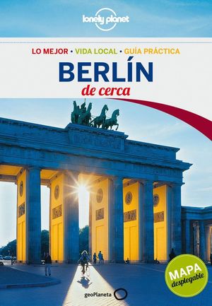 BERLIN DE CERCA LONELY PLANET (2013) + MAPA