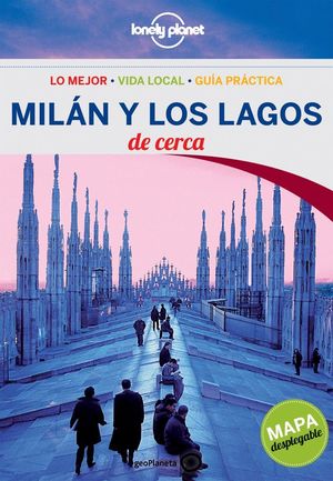 MILAN Y LOS LAGOS DE CERCA (2013) + MAPA