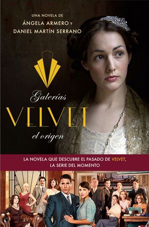 GALERIAS VELVET, EL ORIGEN