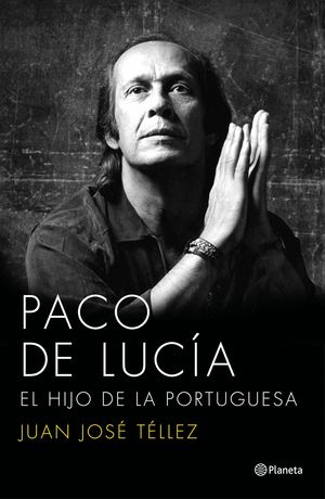 PACO DE LUCIA EL HIJO DE LA PORTUGUESA