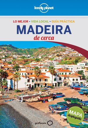 MADEIRA DE CERCA (2016) LONELY PLANET