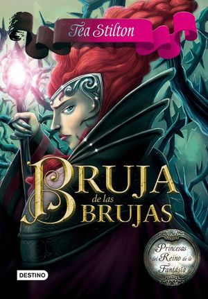 BRUJA DE LAS BRUJAS TEA STILTON