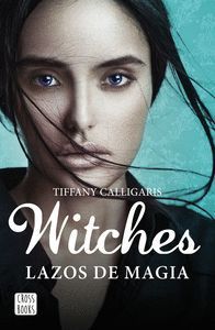 WITCHES LAZOS DE MAGIA