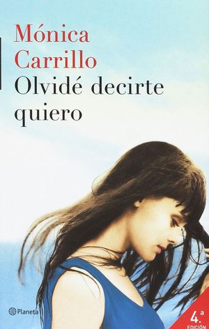 OLVIDE DECIRTE QUIERO PACK LIBRO + CUADERNO