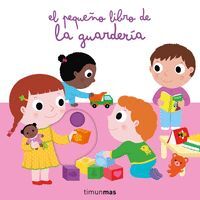 EL PEQUEÑO LIBRO DE LA GUARDERÍA