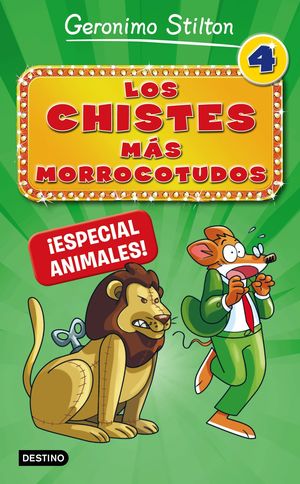 LOS CHISTES MAS MORROCOTUDOS 4 ¡ESPECIAL ANIMALES!