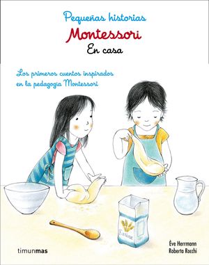 PEQUEÑAS HISTORIAS MONTESSORI EN CASA