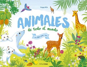 ANIMALES DE TODO EL MUNDO (POP-UP)
