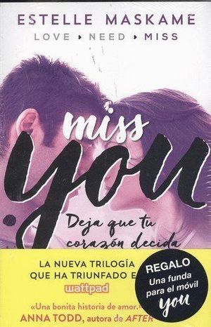 YOU 3 MISS YOU + FUNDA MOVIL IMPERMEABLE