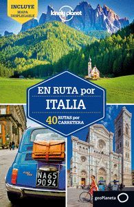 EN RUTA POR ITALIA LONELY PLANET 2018 40 RUTAS POR CARRETERA