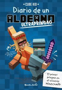 DIARIO DE UN ALDEANO ULTRAPRINGAO 4 (MINECRAFT)