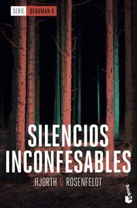 SILENCIOS INCONFESABLES (SERIE BERGMAN 4)