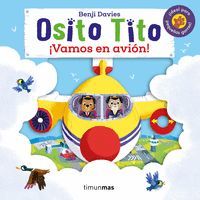 OSITO TITO. ¡VAMOS EN AVIÓN!