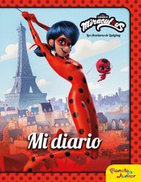 MI  DIARIO. LAS AVENTURAS DE LADYBUG.