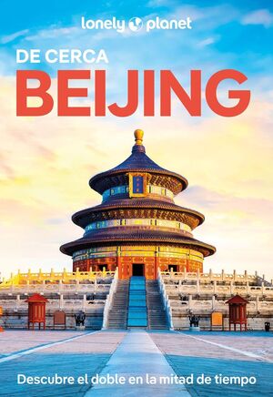 BEIJING (DE CERCA 2025) LONELY PLANET