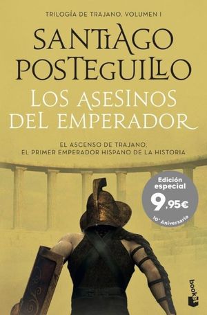 LOS ASESINOS DEL EMPERADOR (TRILOGIA TRAJANO 1)