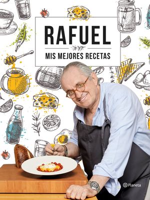 MIS MEJORES RECETAS (RAFUEL)