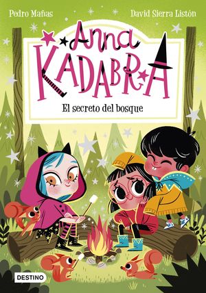 ANNA KADABRA 7 (EL SECRETO DEL BOSQUE)