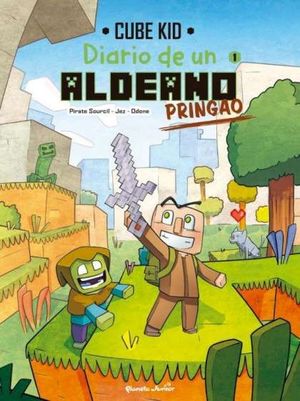 DIARIO DE UN ALDEANO PRINGAO  (CÓMIC)  (MINECRAFT)