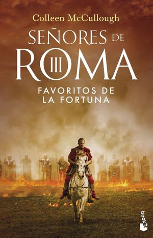 FAVORITOS DE LA FORTUNA (SEÑORES DE ROMA III)