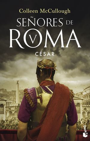 CÉSAR (SEÑORES DE ROMA V)