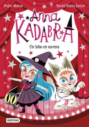 ANNA KADABRA 9 (UN LOBO EN ESCENA)