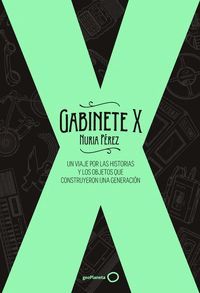 GABINETE X