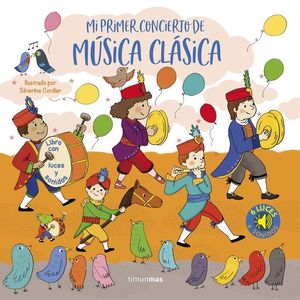 MI PRIMER CONCIERTO DE MÚSICA CLÁSICA (6 LUCES Y 6 SONIDOS)