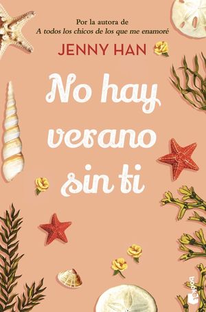 NO HAY VERANO SIN TI (VERANO EN QUE ME ENAMORE 2)