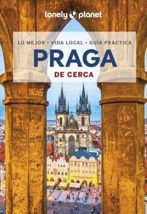PRAGA DE CERCA (2023) LONELY PLANET