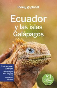 ECUADOR Y LAS ISLAS GALÁPAGOS GUIA LONELY PLANET